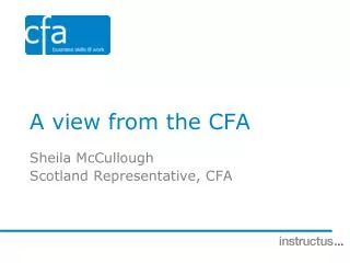 A view from the CFA