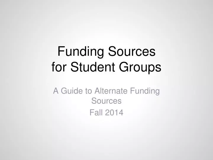 funding sources for student groups
