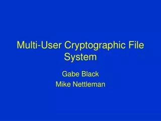Multi-User Cryptographic File System