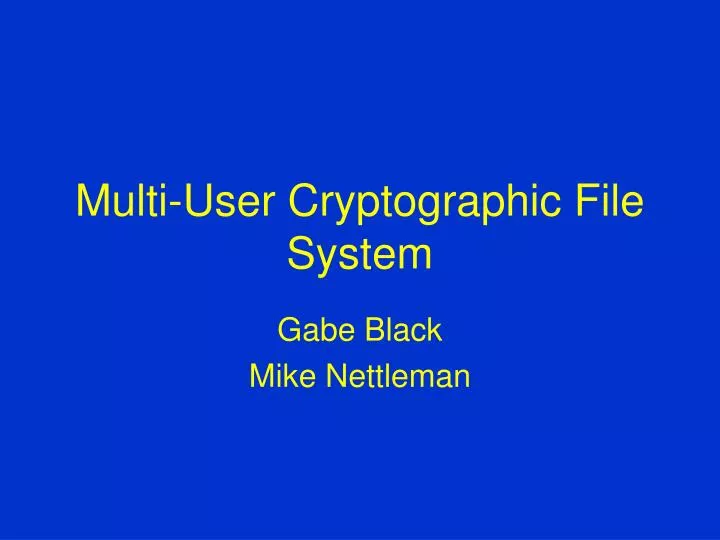 multi user cryptographic file system