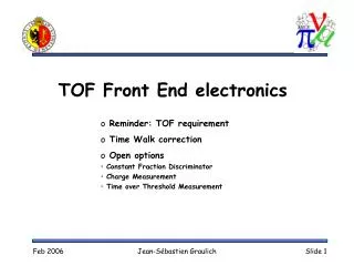 TOF Front End electronics