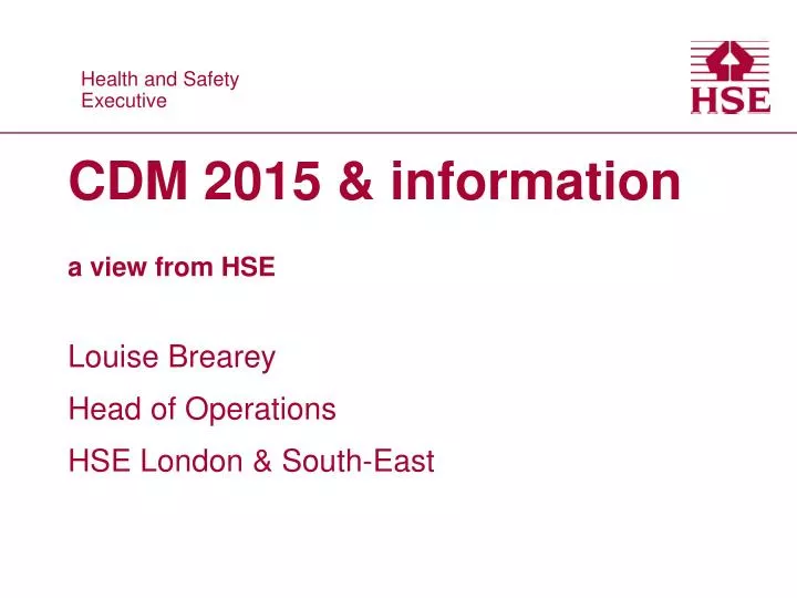 cdm 2015 information a view from hse