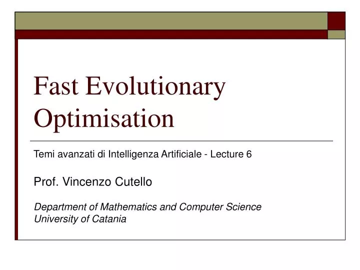 fast evolutionary optimisation