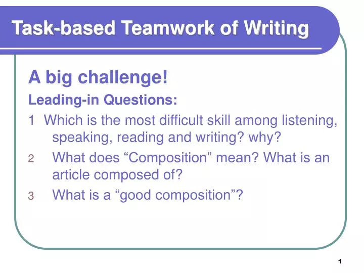 task based teamwork of writing