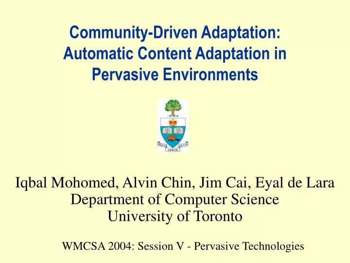 community driven adaptation automatic content adaptation in pervasive environments