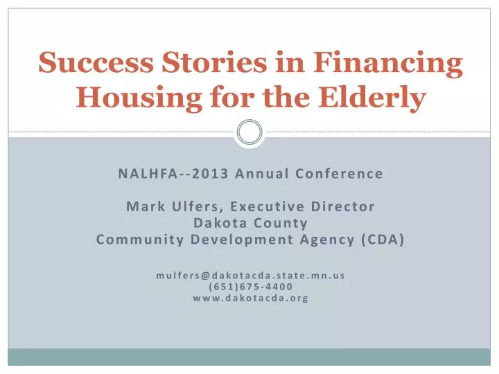 success stories in financing housing for the elderly