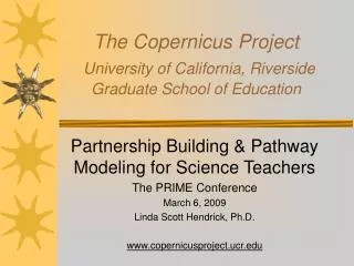 The Copernicus Project University of California, Riverside Graduate School of Education