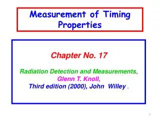 Chapter No. 17 Radiation Detection and Measurements , Glenn T. Knoll,