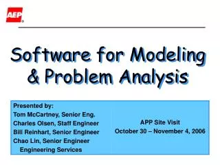Software for Modeling &amp; Problem Analysis