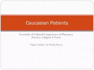 Caucasian Patients