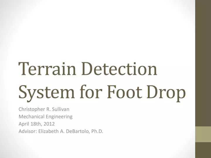 terrain detection system for foot drop