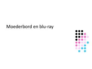 moederbord en blu ray