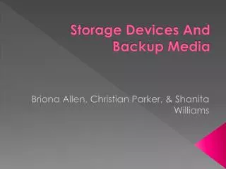 Storage Devices And Backup Media