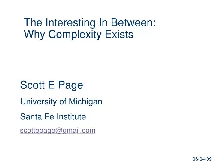 the interesting in between why complexity exists