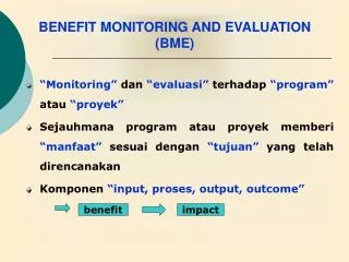 benefit monitoring and evaluation bme