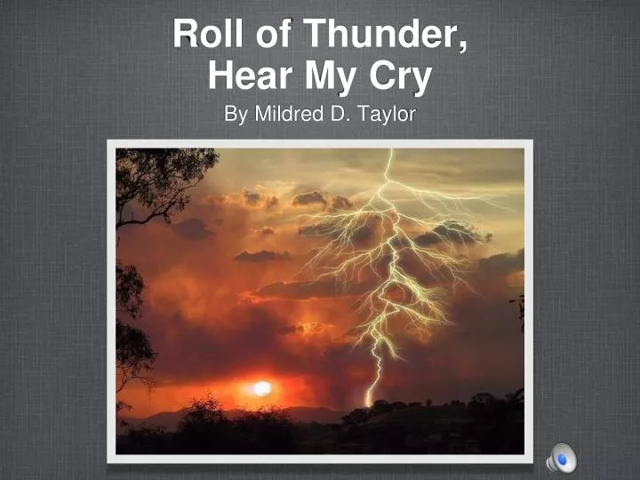 roll of thunder hear my cry
