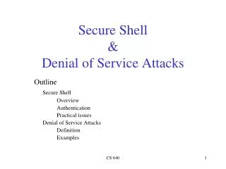 Secure Shell &amp; Denial of Service Attacks