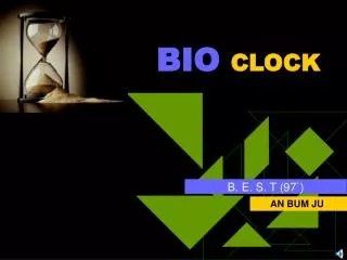 BIO CLOCK