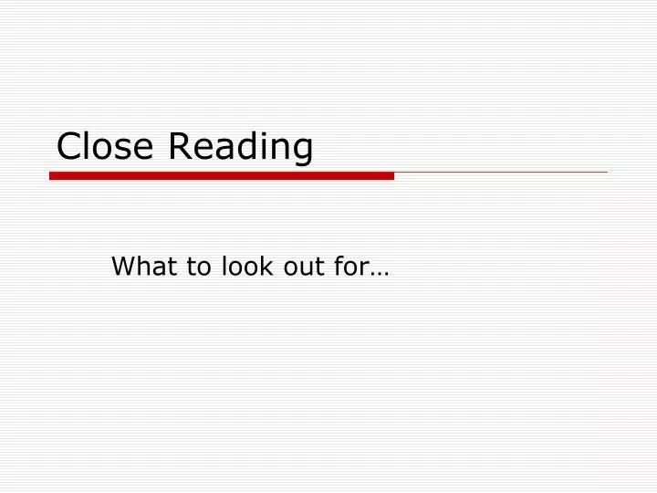 close reading