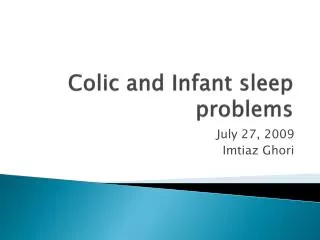 Colic and Infant sleep problems