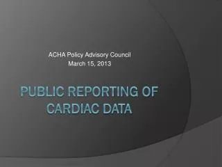 Public reporting Of Cardiac Data