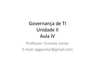 governan a de ti unidade ii aula iv