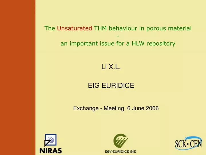 the unsaturated thm behaviour in porous material an important issue for a hlw repository