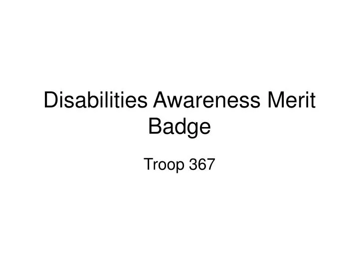 disabilities awareness merit badge