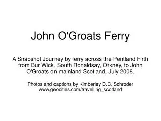 Accessing the John O'Groats Ferry via bus, on South Ronaldsay at Bur Wick.