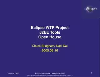Eclipse WTP Project J2EE Tools Open House