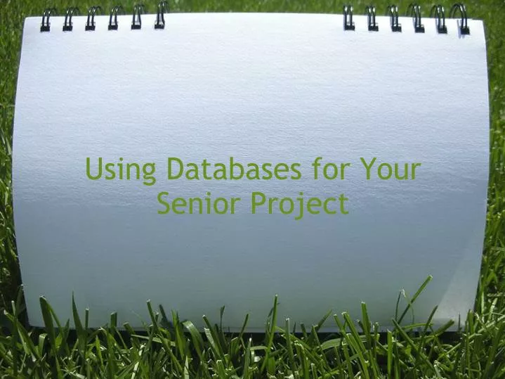 using databases for your senior project