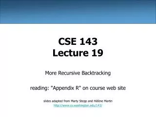 CSE 143 Lecture 19