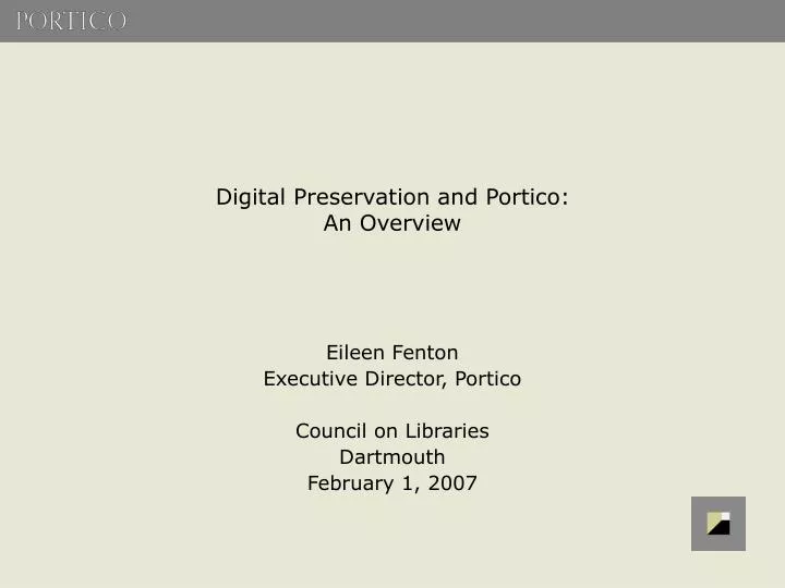 digital preservation and portico an overview