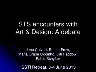 STS encounters with Art &amp; Design: A debate