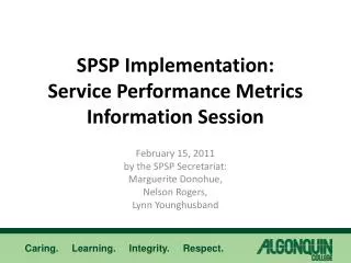 SPSP Implementation: Service Performance Metrics Information Session