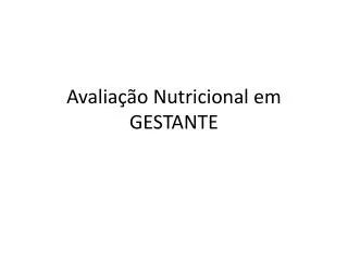 avalia o nutricional em gestante
