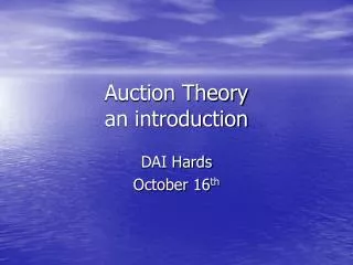 Auction Theory an introduction