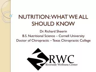 NUTRITION : WHAT WE ALL SHOULD KNOW