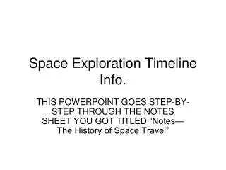 Space Exploration Timeline Info.