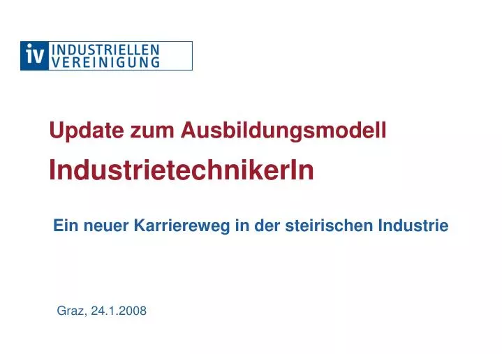 update zum ausbildungsmodell industrietechnikerin