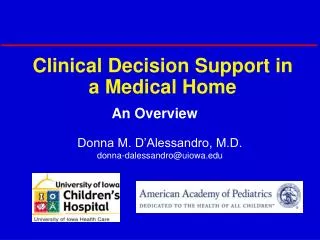 Clinical Decision Support in a Medical Home