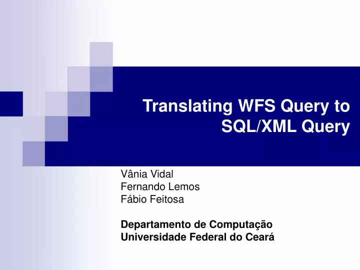 translating wfs query to sql xml query