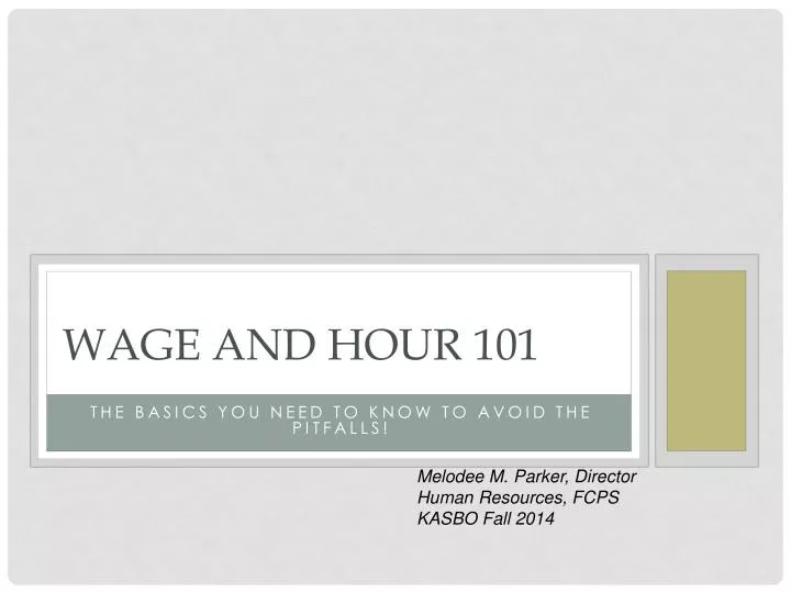 wage and hour 101