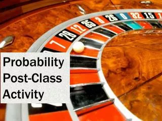 Probability Post-Class Activity