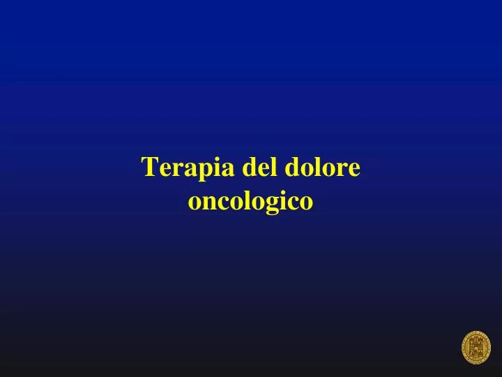 terapia del dolore oncologico