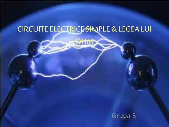 circuite electrice simple legea lui ohm