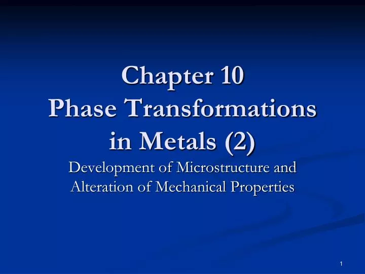 chapter 10 phase transformations in metals 2