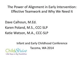 The Power of Alignment in Early Intervention: Effective Teamwork and Why We Need It