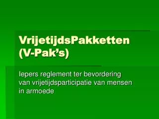 vrijetijdspakketten v pak s