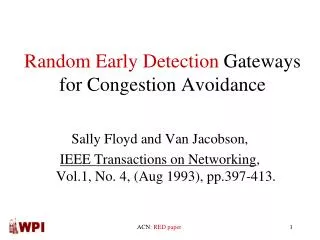 Random Early Detection Gateways for Congestion Avoidance